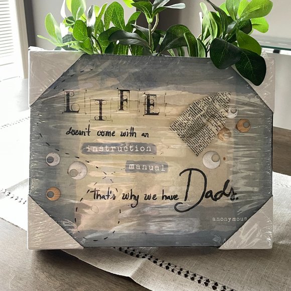 LIFE doesn’t come with an instruction manual that’s why we have Dads plaque - Picture 3 of 3